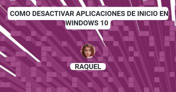 como desactivar aplicaciones de inicio en windows 10