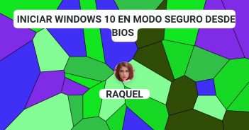 iniciar windows 10 en modo seguro desde bios
